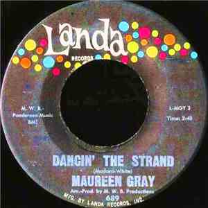 Maureen Gray - Dancin' The Strand / Oh My mp3 album