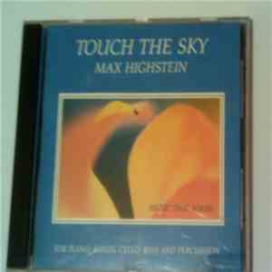 Max Highstein - Touch The Sky mp3 album