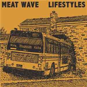 Meat Wave, Lifestyles  - Split EP mp3 album