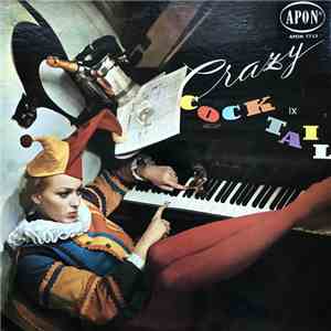 Michael Danzinger - Piano Cocktail IX - Crazy Cocktail mp3 album