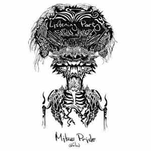 Mike Pride - Listening Party mp3 album