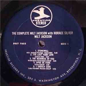 Milt Jackson With Horace Silver - The Complete Milt Jackson With Horace Silver mp3 album