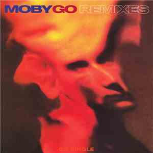 Moby - Go (Remixes) mp3 album