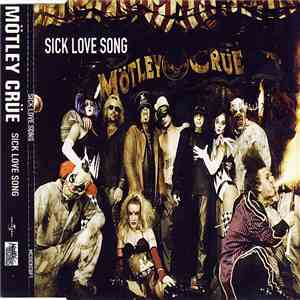 Mötley Crüe - Sick Love Song mp3 album