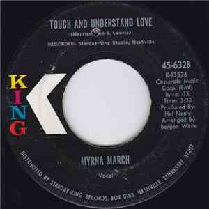 Myrna March - Touch And Understand Love / I Can Remember mp3 album