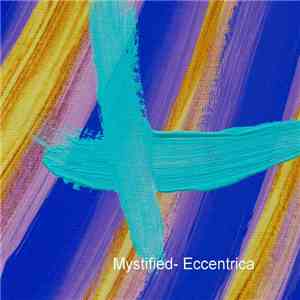 Mystified - Eccentrica mp3 album