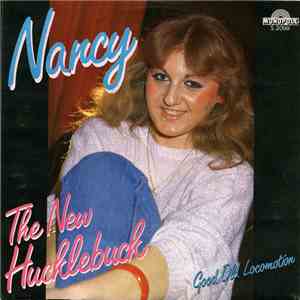 Nancy - The New Hucklebuck / Good Old Locomotion mp3 album