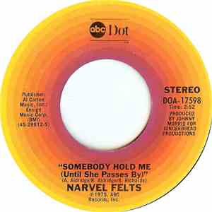 Narvel Felts - Somebody Hold Me (Until She Passes By) mp3 album