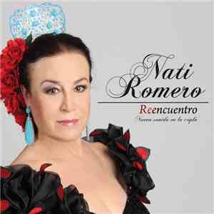 Nati Romero - Reencuentro: Nuevo Sonido En la Copla mp3 album