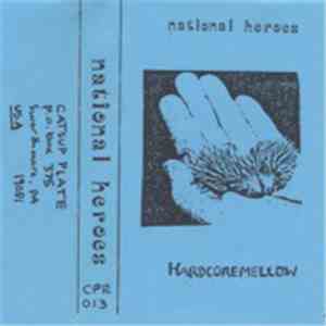 National Heroes - Hardcoremellow mp3 album