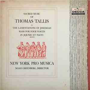 New York Pro Musica - Sacred Music Of Thomas Tallis mp3 album