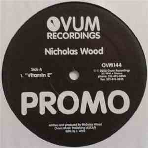 Nicholas Wood - Vitamin E mp3 album