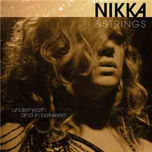 Nikka Costa - Nikka & Strings, Underneath And In Between mp3 album