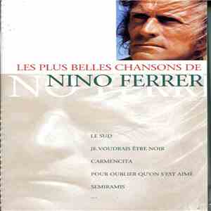 Nino Ferrer - Les Plus Belles Chansons De Nino Ferrer mp3 album