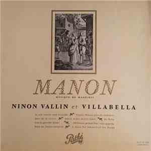 Ninon Vallin, Miguel Villabella - Manon - J. Massenet mp3 album