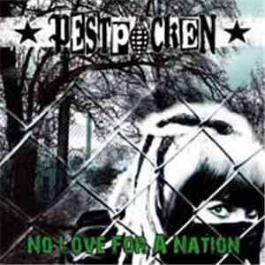 Pestpocken - No Love For A Nation mp3 album