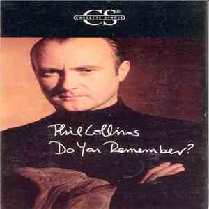 Phil Collins - Do You Remember? mp3 album