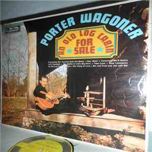 Porter Wagoner - An Old Log Cabin For Sale mp3 album