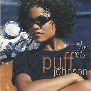 Puff Johnson - All Over Your Face mp3 album