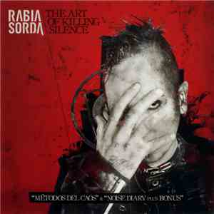 Rabia Sorda - The Art Of Killing Silence mp3 album