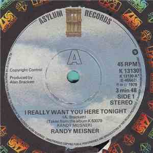 Randy Meisner - I Really Want You Here Tonight mp3 album