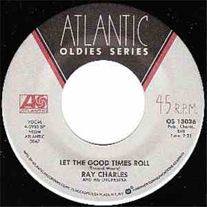 Ray Charles And His Orchestra - Let The Good Times Roll mp3 album