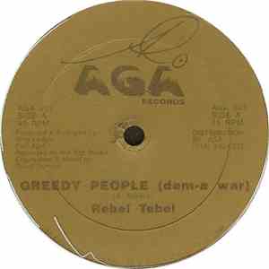 Rebel Tebel - Greedy People (Dem-A War) mp3 album