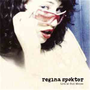 Regina Spektor - Live At Bull Moose mp3 album