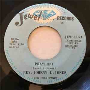 Rev. Johnny L. Jones - Prayer #1 / Come By Here mp3 album