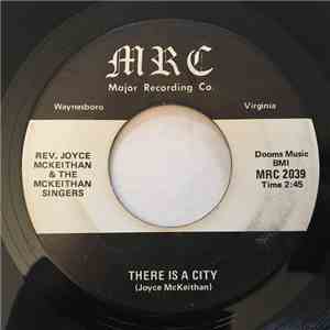 Rev. Joyce McKeithan And The McKeithan Singers - There Is A City / My Life mp3 album