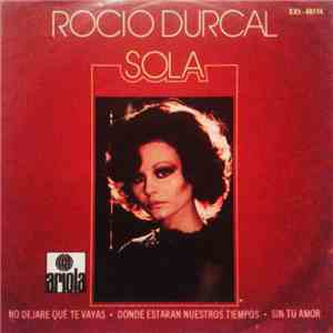 Rocio Durcal - Sola mp3 album