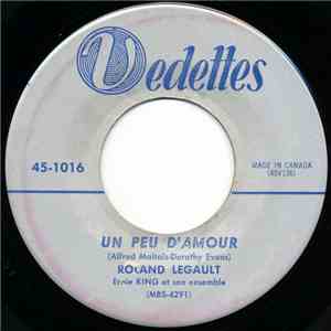 Roland Legault - Un Peu D'amour / Reflet D'amour mp3 album