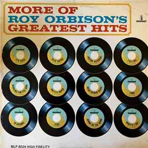 Roy Orbison - More Of Roy Orbison's Greatest Hits mp3 album