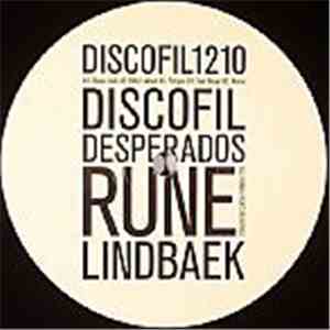 Rune Lindbæk - Discofil Desperados Presents Rune Lindbæk mp3 album