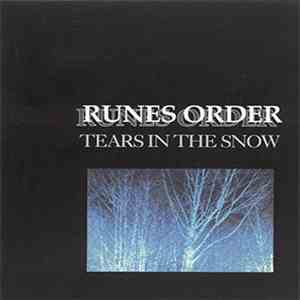 Runes Order - Tears In The Snow mp3 album