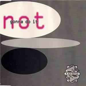 S1000 - Not Gonna Do It mp3 album
