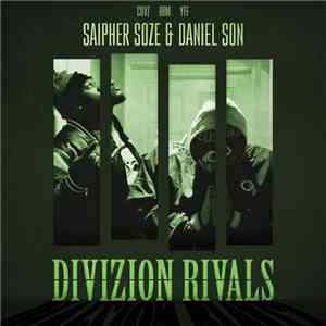 Saipher Soze & Daniel Son  - Divizion Rivals mp3 album