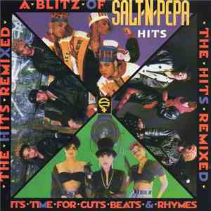 Salt 'N' Pepa - A Blitz Of Salt-N-Pepa Hits - The Hits Remixed mp3 album