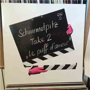 Schimmelpilz - Le Puff D'Amour mp3 album