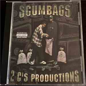 Scumbags  - 2 G's Productions Presents the Scumbags mp3 album