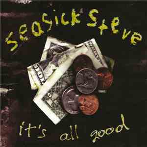Seasick Steve - It's All Good mp3 album
