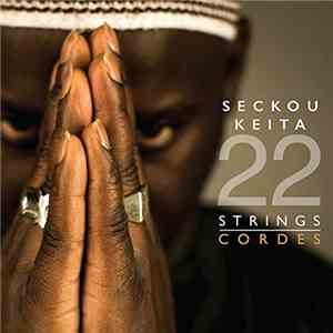 Seckou Keita - 22 Strings/Cordes mp3 album