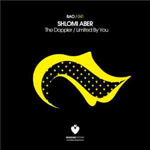 Shlomi Aber - The Doppler / Limited By You mp3 album
