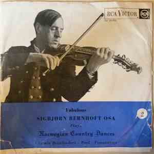 Sigbjørn Bernhoft Osa - Fabulous Sigbjørn Bernhoft Osa Plays Norwegian Country Dances 2 mp3 album