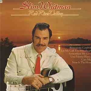 Slim Whitman - Red River Valley mp3 album