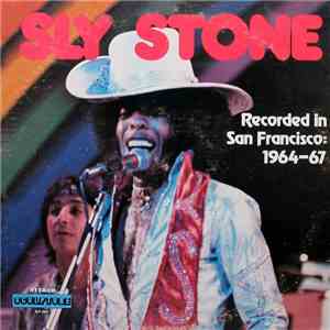 Sly Stone - Recorded In San Francisco 1964-67 mp3 album