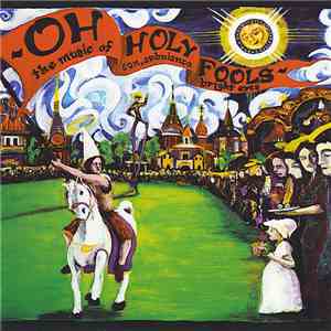 Son, Ambulance / Bright Eyes - Oh Holy Fools - The Music Of Son, Ambulance And Bright Eyes mp3 album
