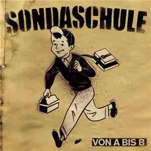 Sondaschule - Von A Bis B mp3 album