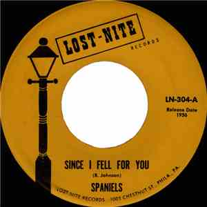 Spaniels - Since I Fell For You / Baby Come Along With Me mp3 album