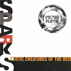 Sparks - Exotic Creatures Of The Deep mp3 album